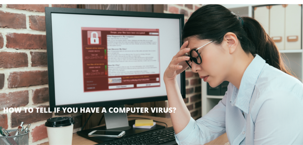 How To Tell If You Have a Computer Virus